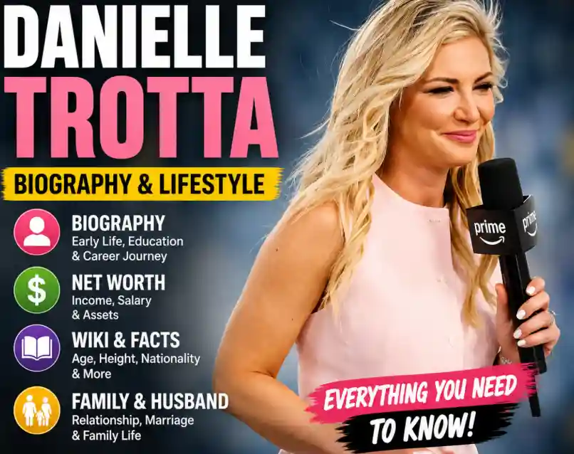 Danielle Trotta Net Worth
