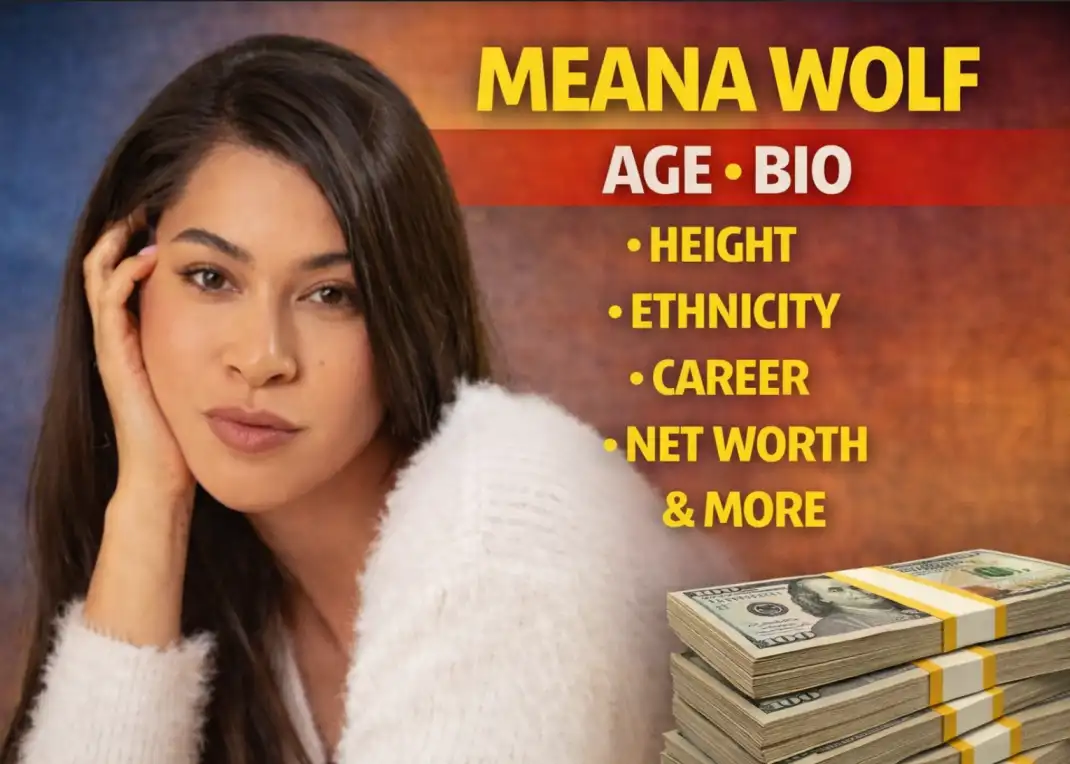 Meana Wolf Bio Age Height Net Worth
