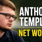 Anthony Templet Net Worth
