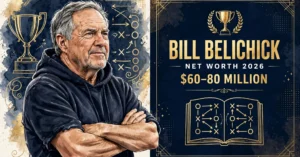 Bill Belichick net worth 2026 — estimated $60 to $80 million fortune infographic