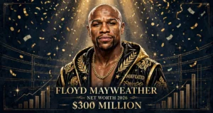 Floyd Mayweather net worth 2026 — estimated $300 million fortune infographic