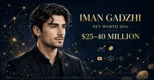 Iman Gadzhi net worth 2026 — estimated $25 to $40 million fortune infographic