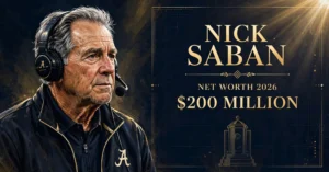 Nick Saban net worth 2026 — estimated $150 to $200 million fortune infographic
