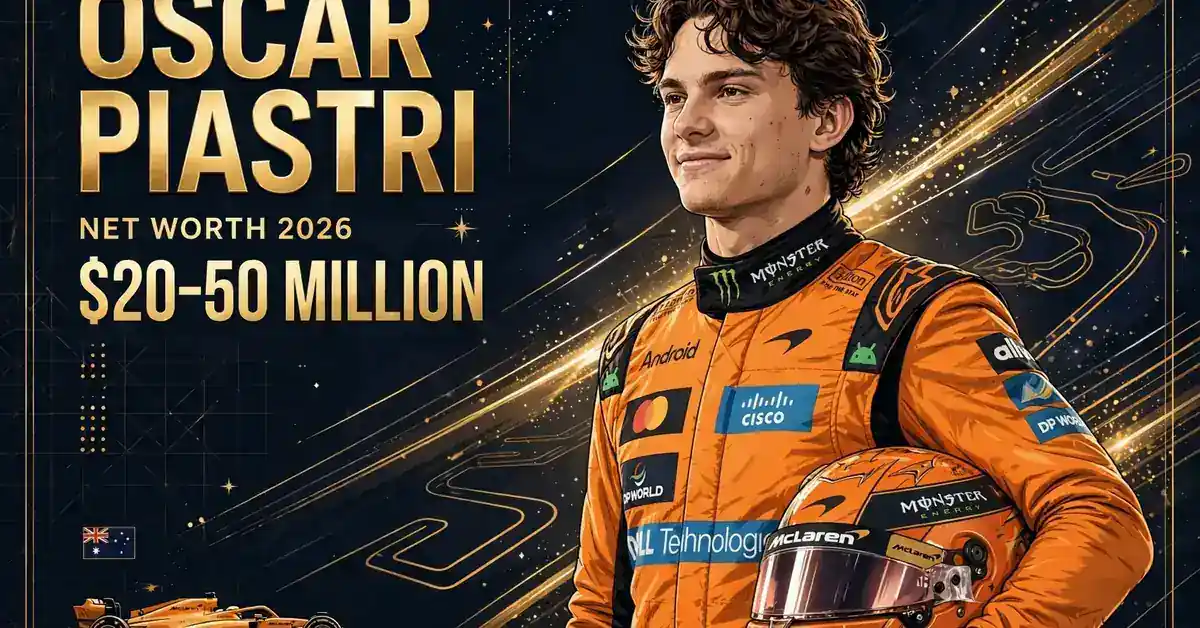 Oscar Piastri net worth 2026 — estimated $20 to $50 million fortune infographic