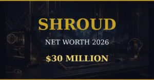 shroud-net-worth